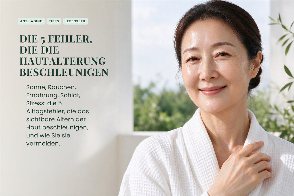 Die 5 Fehler, die die Hautalterung beschleunigen