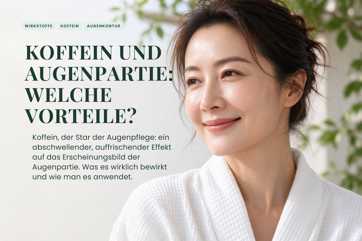 Koffein und Augenpartie: Welche Vorteile?