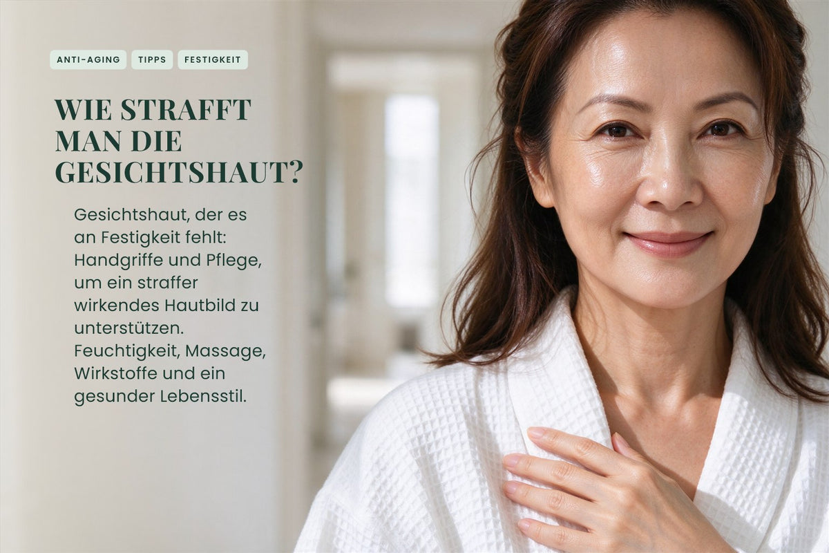 Wie strafft man die Gesichtshaut?