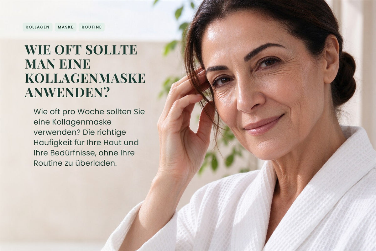 Wie oft sollte man eine Kollagenmaske anwenden?