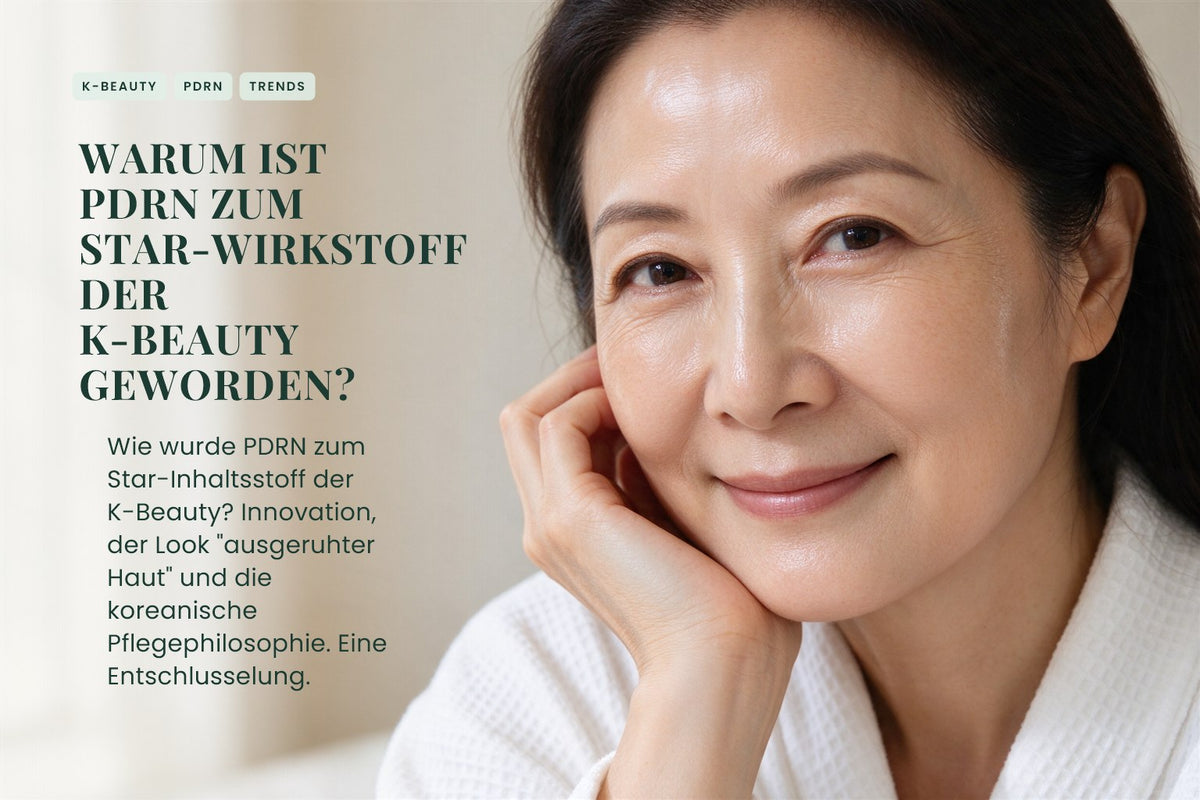Warum ist PDRN zum Star-Wirkstoff der K-Beauty geworden?