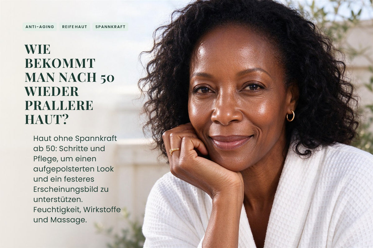 Wie bekommt man nach 50 wieder prallere Haut?