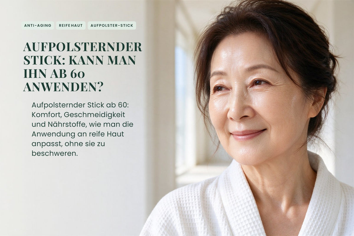 Aufpolsternder Stick: Kann man ihn ab 60 anwenden?